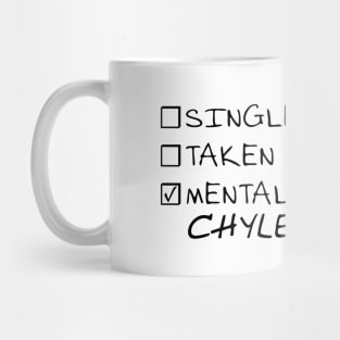 mentally dating Chyler Leigh Mug